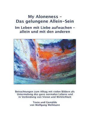 cover image of My Aloneness--Das gelungene Allein-Sein